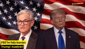 FED'in faiz kararı Trump'ı kızdırdı!