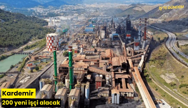 Kardemir 200 yeni işçi alacak