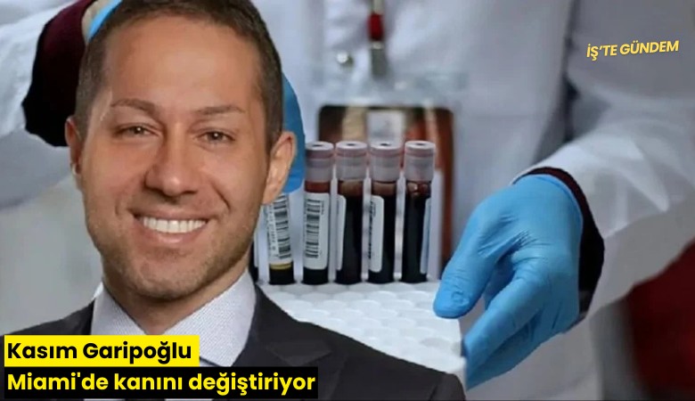 Kasım Garipoğlu Miami'de kanını değiştiriyor
