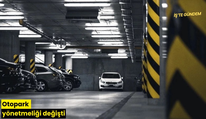 Otopark yönetmeliği değişti