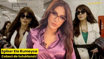 Spiker Ela Rumeysa Cebeci de tutuklandı!