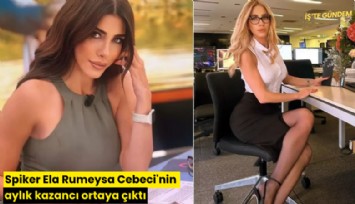 Spiker Ela Rumeysa Cebeci'nin aylık kazancı ortaya çıktı
