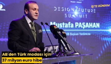 AB'nin Türk modası için verdiği 37 milyon euroya çıktı
