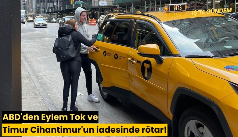 ABD'den Eylem Tok ve Timur Cihantimur'un iadesinde rötar!