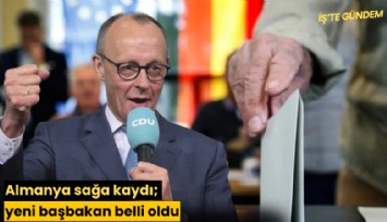 Almanya sağa kaydı; yeni başbakan belli oldu