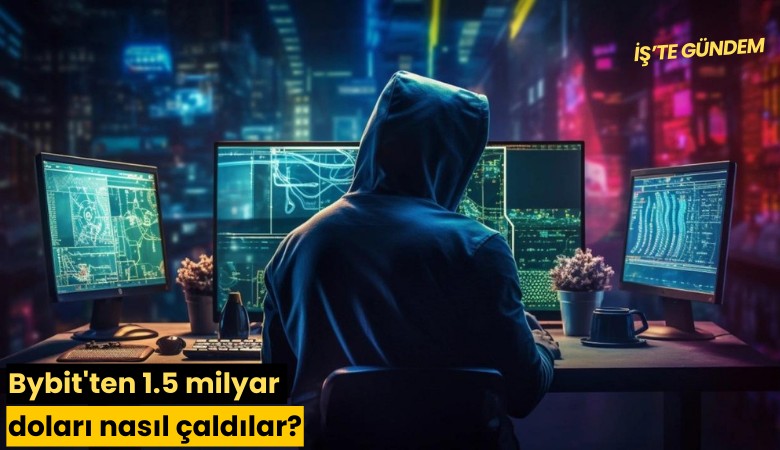 Bybit'ten 1.5 milyar doları nasıl çaldılar?