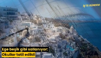 Ege beşik gibi sallanıyor: Okullar tatil edildi