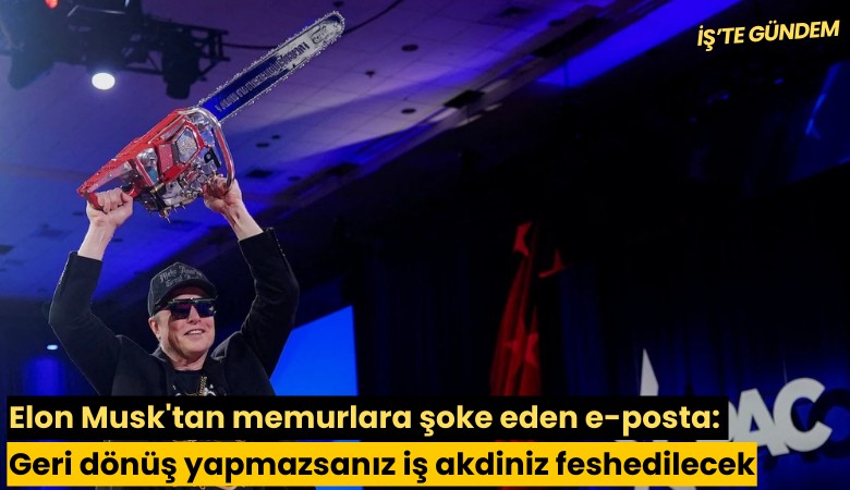Elon Musk'tan memurlara şoke eden e-posta: Geri dönüş yapmazsanız iş akdiniz feshedilecek