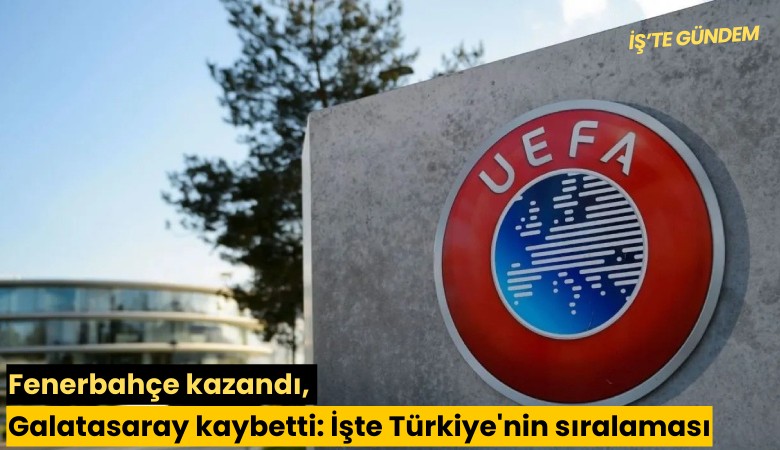 Fenerbahçe kazandı, Galatasaray kaybetti: İşte Türkiye'nin sıralaması