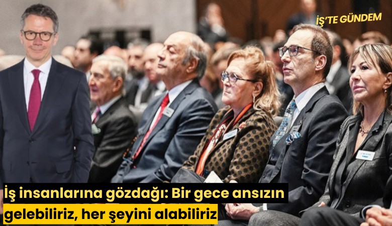 İş insanlarına gözdağı: Bir gece ansızın gelebiliriz, her şeyini alabiliriz