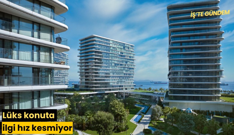 Lüks konuta ilgi hız kesmiyor
