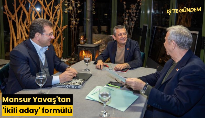 Mansur Yavaş'tan 'İkili aday' formülü