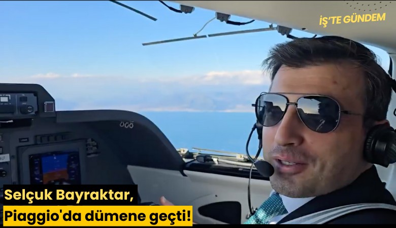 Selçuk Bayraktar, Piaggio'da dümene geçti!