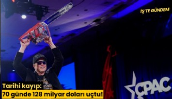 Tarihi kayıp: 70 günde 128 milyar doları uçtu!