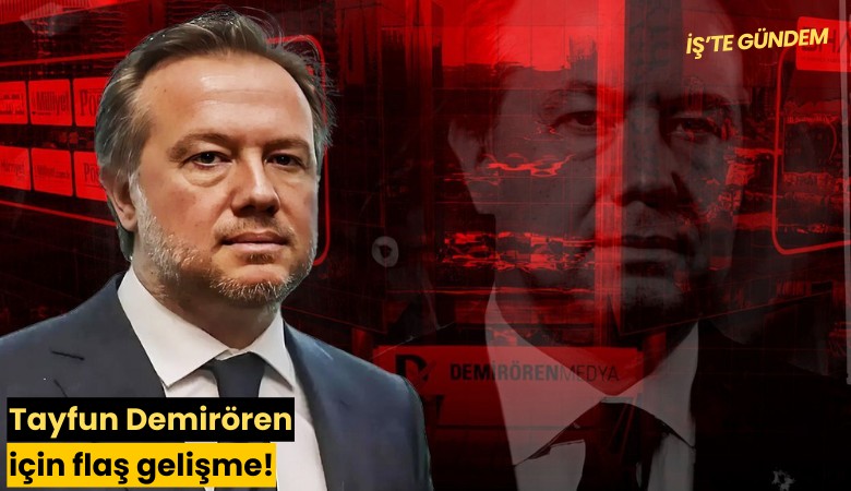 Tayfun Demirören için flaş gelişme!
