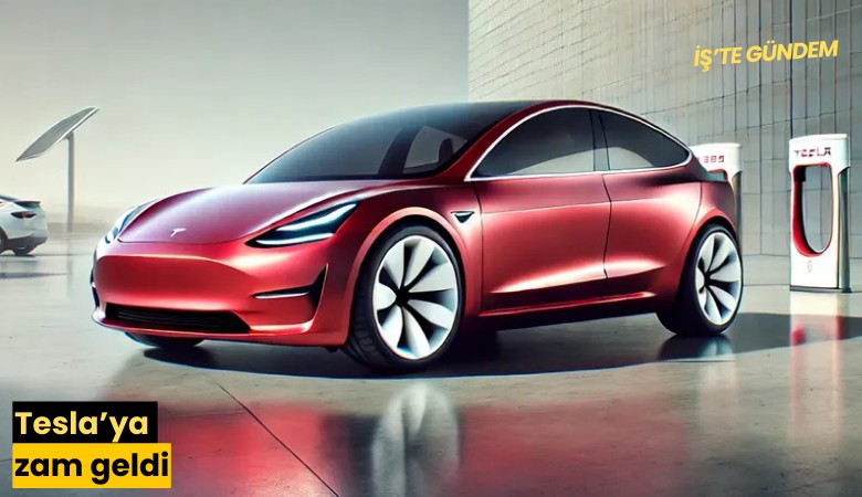 Tesla'ya zam geldi