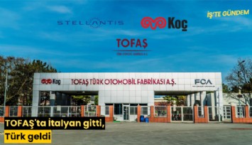 TOFAŞ'ta İtalyan gitti, Türk geldi