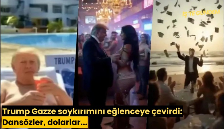 Trump Gazze soykırımını eğlenceye çevirdi: Dansözler, dolarlar...