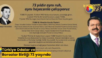 Türkiye Odalar ve Borsalar Birliği 73 yaşında