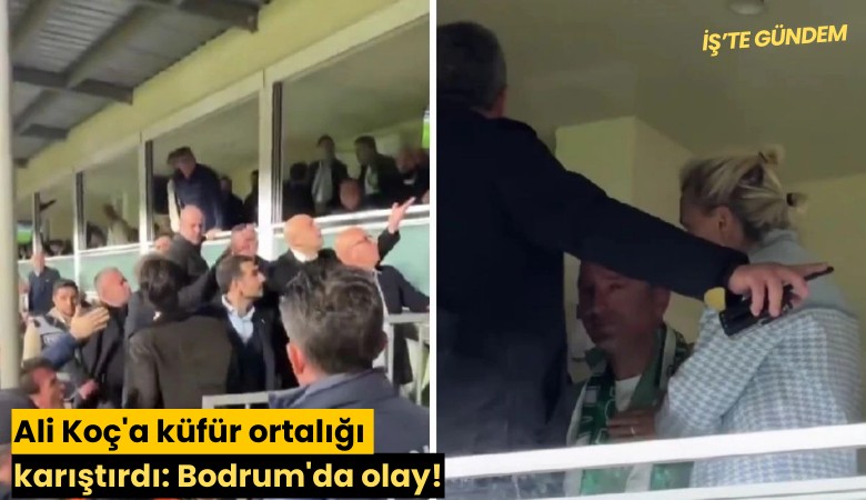 Ali Koç'a küfür ortalığı karıştırdı: Bodrum'da olay!