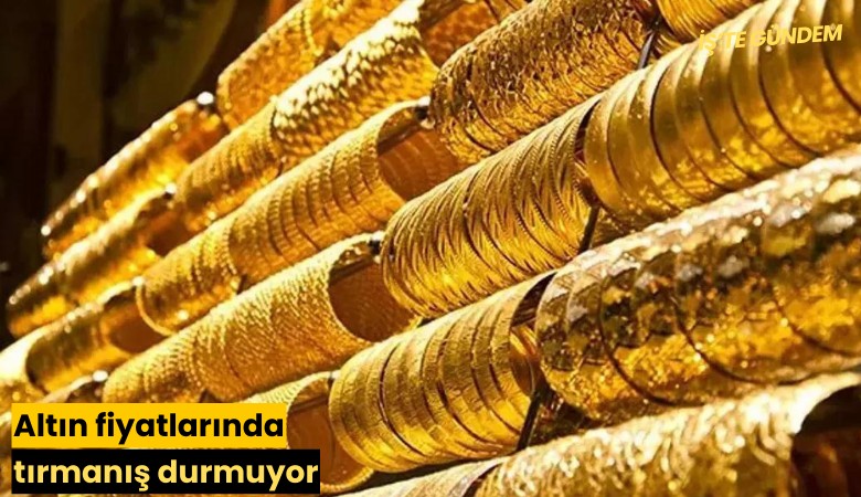 Altın fiyatlarında tırmanış durmuyor