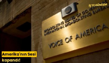 Amerika'nın Sesi kapandı!