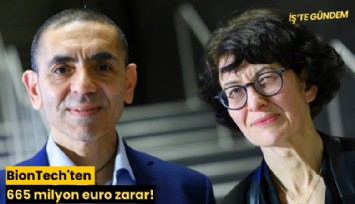 BionTech'ten 665 milyon euro zarar!