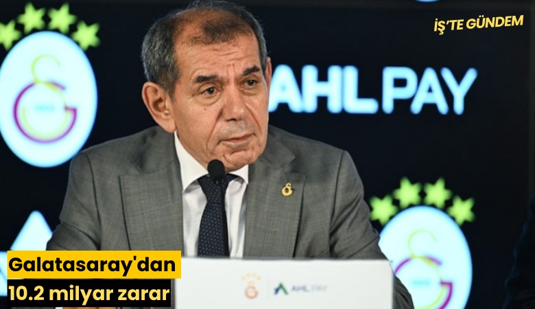 Galatasaray'dan 10.2 milyar zarar
