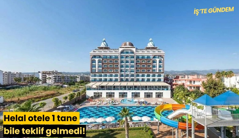Helal otele 1 tane bile teklif gelmedi!