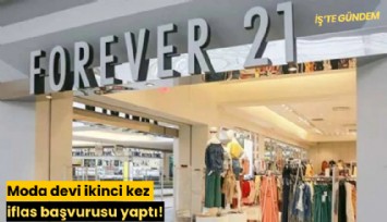 Moda devi ikinci kez iflas başvurusu yaptı!