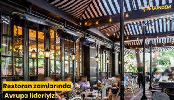 Restoran zamlarında Avrupa lideriyiz