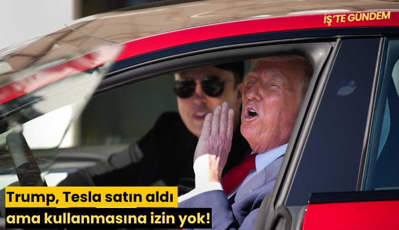 Trump, Tesla satın aldı ama kullanmasına izin yok!
