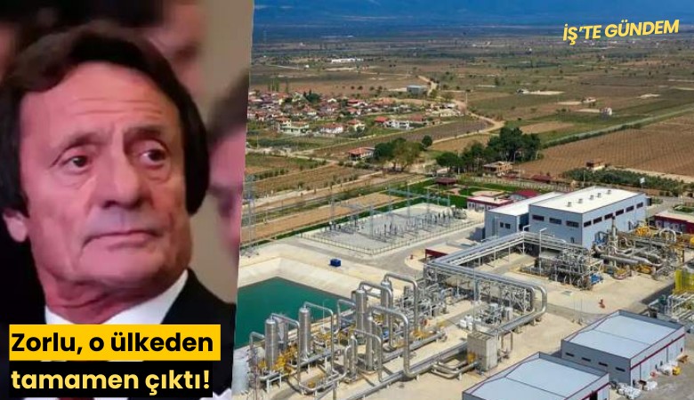 Zorlu, o ülkeden tamamen çıktı!
