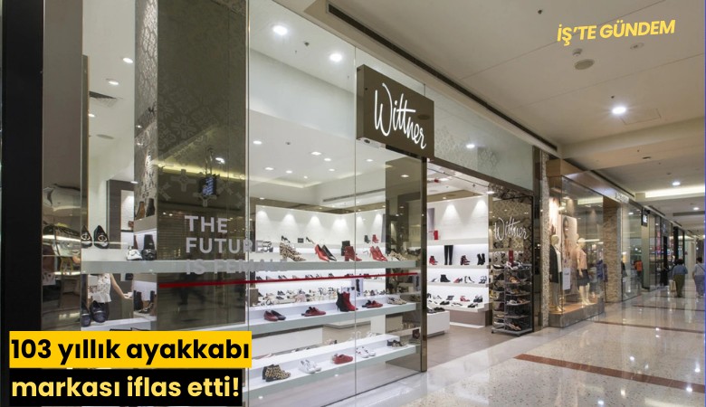 103 yıllık ayakkabı markası iflas etti!