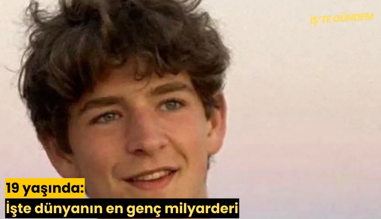 19 yaşında: İşte dünyanın en genç milyarderi