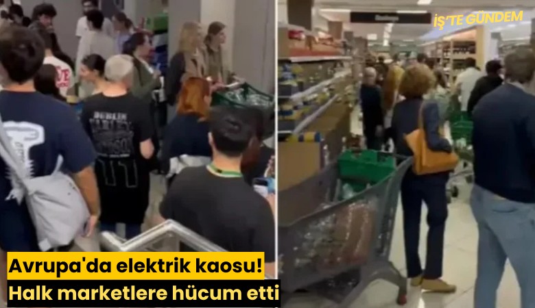 Avrupa'da elektrik kaosu! Halk marketlere hücum etti