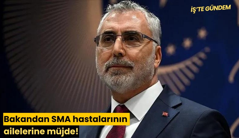 Bakandan SMA hastalarının ailelerine müjde!