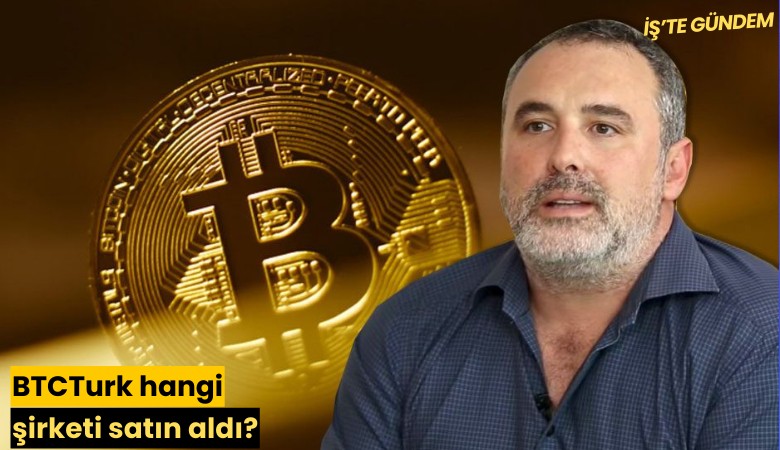 BTCTurk hangi şirketi satın aldı?