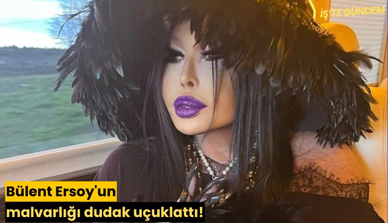Bülent Ersoy'un malvarlığı dudak uçuklattı!