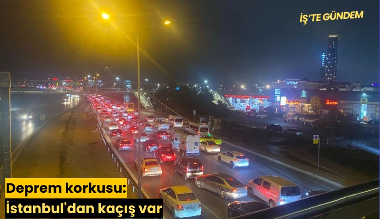 Deprem korkusu: İstanbul'dan kaçış var