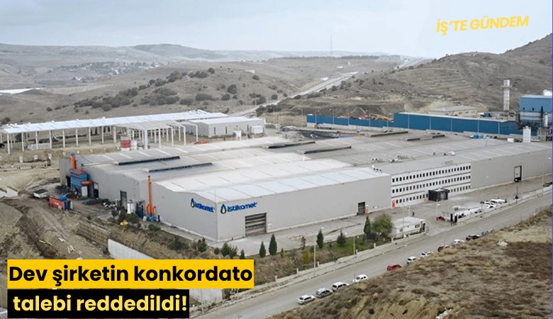 Dev şirketin konkordato talebi reddedildi!