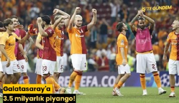 Galatasaray'a 3.5 milyarlık piyango!