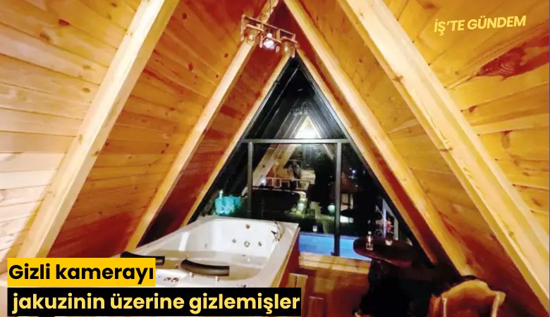 Gizli kamerayı jakuzinin üzerine gizlemişler