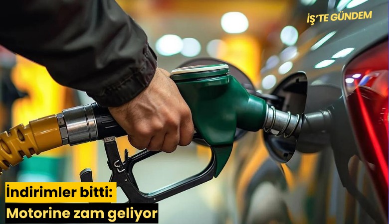 İndirimler bitti: Motorine zam geliyor