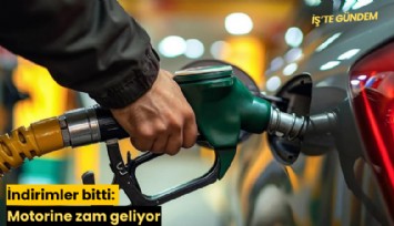 İndirimler bitti: Motorine zam geliyor