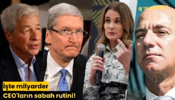 İşte milyarder CEO'ların sabah rutini!