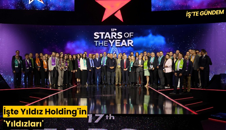 İşte Yıldız Holding'in 'Yıldızları'