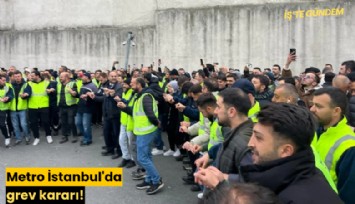 Metro İstanbul'da işçilerden grev!