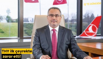 THY ilk çeyrekte zarar etti!