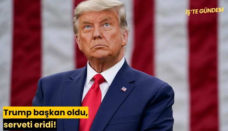 Trump başkan oldu, serveti 1.7 milyar dolar eridi!